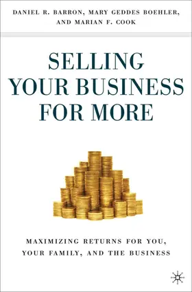 Boehler / Cook / Barron |  Selling Your Business for More | Buch |  Sack Fachmedien