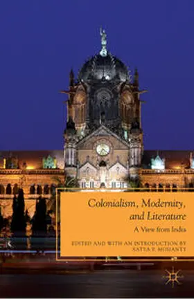 Mohanty |  Colonialism, Modernity, and Literature | Buch |  Sack Fachmedien