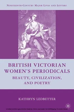 Ledbetter |  British Victorian Women's Periodicals | eBook | Sack Fachmedien