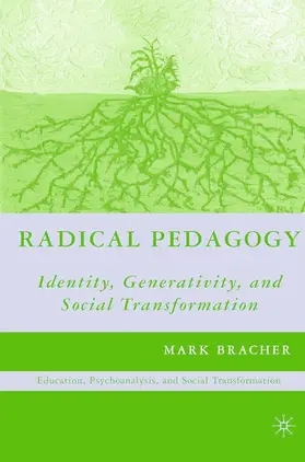 Bracher |  Radical Pedagogy | Buch |  Sack Fachmedien
