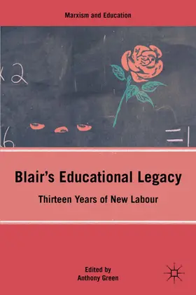 Green |  Blair's Educational Legacy | Buch |  Sack Fachmedien
