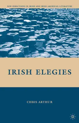 Arthur |  Irish Elegies | eBook | Sack Fachmedien