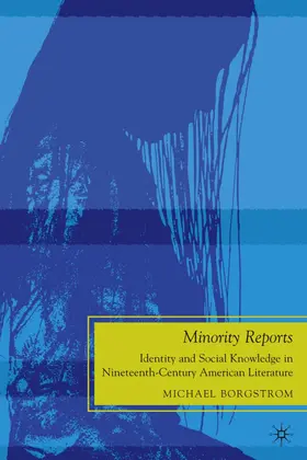 Borgstrom |  Minority Reports | Buch |  Sack Fachmedien