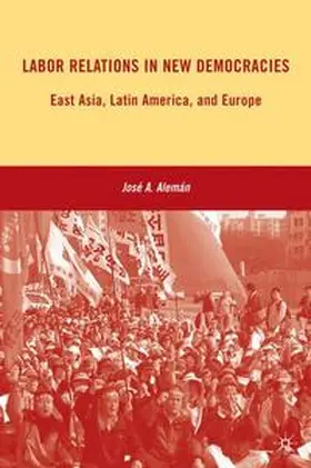 Alemán |  Labor Relations in New Democracies | Buch |  Sack Fachmedien