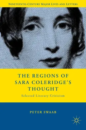 Swaab |  The Regions of Sara Coleridge's Thought | Buch |  Sack Fachmedien