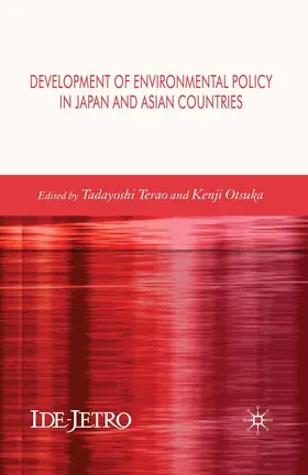 Terao / Otsuka |  Development of Environmental Policy in Japan and Asian Countries | eBook | Sack Fachmedien