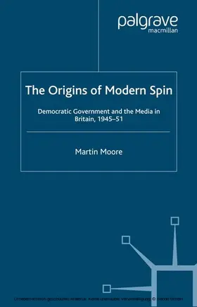 Moore |  The Origins of Modern Spin | eBook | Sack Fachmedien