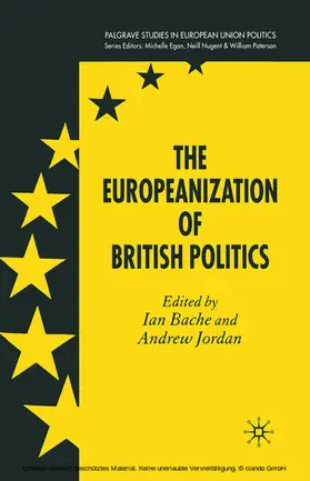 Bache / Jordan |  The Europeanization of British Politics | eBook | Sack Fachmedien