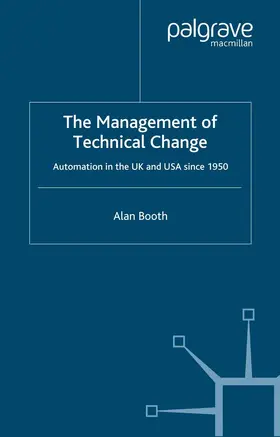 Booth |  The Management of Technical Change | eBook | Sack Fachmedien