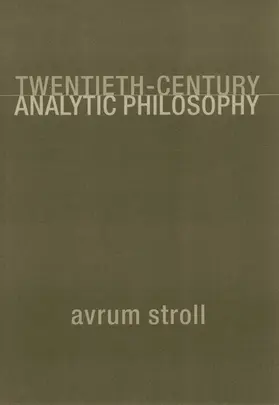 Stroll |  Twentieth-Century Analytic Philosophy | Buch |  Sack Fachmedien