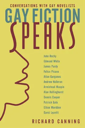 Canning |  Gay Fiction Speaks - Conversations with Gay Novelists | Buch |  Sack Fachmedien