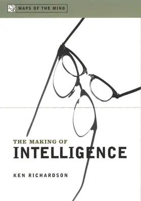 Richardson |  The Making of Intelligence | Buch |  Sack Fachmedien