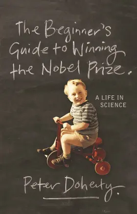 Doherty |  The Beginner's Guide to Winning the Nobel Prize | Buch |  Sack Fachmedien