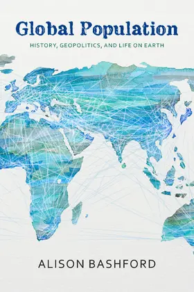 Bashford |  Global Population | Buch |  Sack Fachmedien