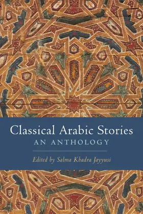 Jayyusi |  Classical Arabic Stories | Buch |  Sack Fachmedien