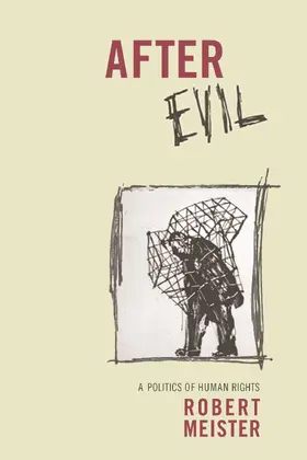 Meister |  After Evil - A Politics of Human Rights | Buch |  Sack Fachmedien