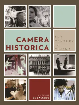 Baecque |  Camera History - The Century in Cinema | Buch |  Sack Fachmedien