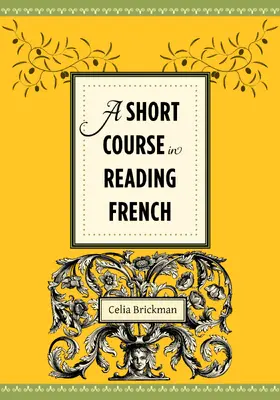 Brickman |  A Short Course in Reading French | Buch |  Sack Fachmedien