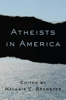 Brewster | Atheists in America | Buch | 978-0-231-16358-3 | www2.sack.de