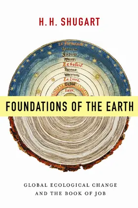 Shugart |  Foundations of the Earth - Global Ecological Change and the Book of Job | Buch |  Sack Fachmedien