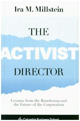 Millstein | The Activist Director | Buch | 978-0-231-18134-1 | sack.de