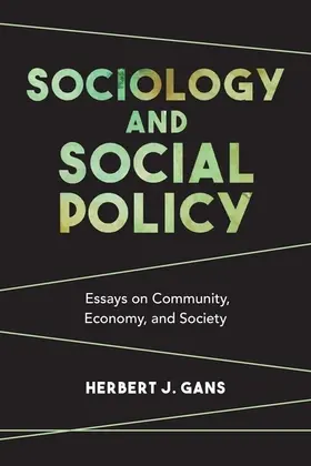 Gans |  Sociology and Social Policy | Buch |  Sack Fachmedien