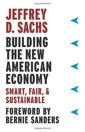 Sachs |  Building the New American Economy | Buch |  Sack Fachmedien