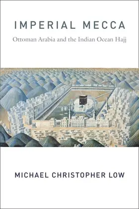Low |  Imperial Mecca | Buch |  Sack Fachmedien