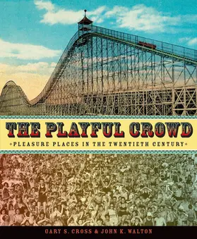 Cross / Walton |  The Playful Crowd | eBook | Sack Fachmedien