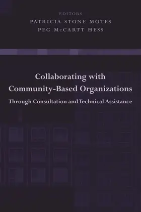 Motes / Hess |  Collaborating with Community-Based Organizations Through Consultation and Technical Assistance | eBook | Sack Fachmedien