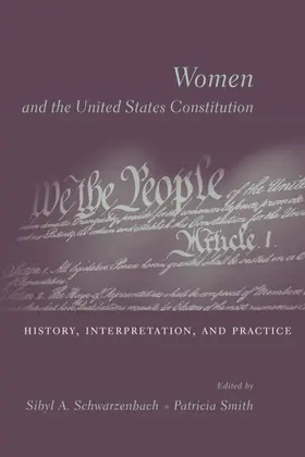 Schwarzenbach / Smith |  Women and the U.S. Constitution | eBook | Sack Fachmedien