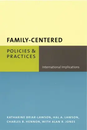 Briar-Lawson / Lawson / Hennon |  Family-Centered Policies and Practices | eBook | Sack Fachmedien