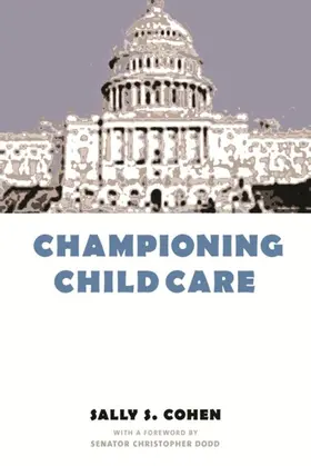 Cohen |  Championing Child Care | eBook | Sack Fachmedien