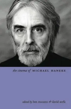 McCann / Sorfa |  The Cinema of Michael Haneke | eBook | Sack Fachmedien
