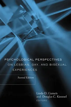 Garnets / Kimmel |  Psychological Perspectives on Lesbian, Gay, and Bisexual Experiences | eBook | Sack Fachmedien