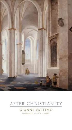 Vattimo |  After Christianity | eBook | Sack Fachmedien