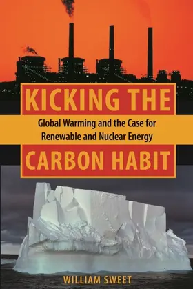 Sweet |  Kicking the Carbon Habit | eBook | Sack Fachmedien