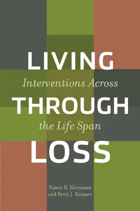 Hooyman / Kramer |  Living Through Loss | eBook | Sack Fachmedien