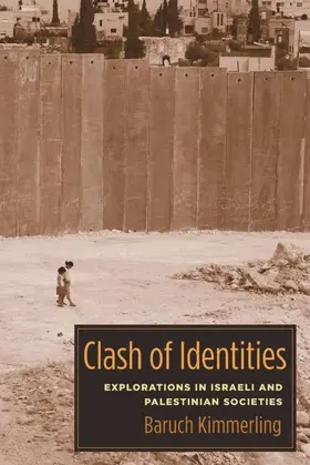 Kimmerling |  Clash of Identities | eBook | Sack Fachmedien