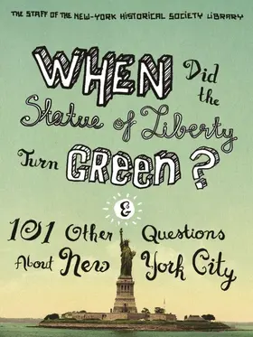 Nazionale / Ashton |  When Did the Statue of Liberty Turn Green? | eBook | Sack Fachmedien