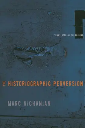 Nichanian |  The Historiographic Perversion | eBook | Sack Fachmedien