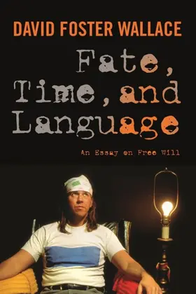 Wallace / Cahn / Eckert |  Fate, Time, and Language | eBook | Sack Fachmedien