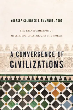 Courbage / Todd |  A Convergence of Civilizations | eBook | Sack Fachmedien