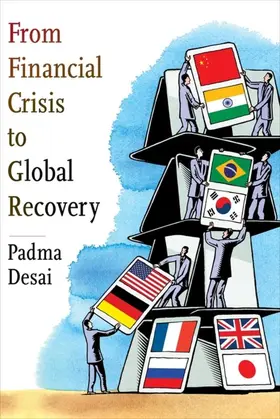 Desai |  From Financial Crisis to Global Recovery | eBook | Sack Fachmedien