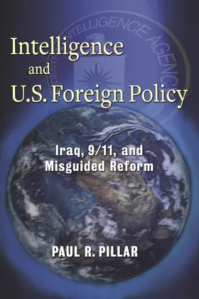 Pillar |  Intelligence and U.S. Foreign Policy | eBook | Sack Fachmedien