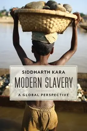 Kara |  Modern Slavery | eBook | Sack Fachmedien