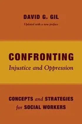 Gil |  Confronting Injustice and Oppression | eBook | Sack Fachmedien