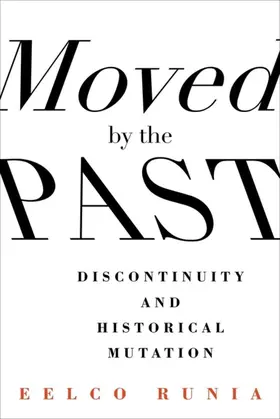 Runia |  Moved by the Past | eBook | Sack Fachmedien