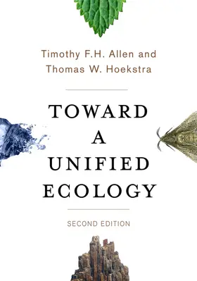 Allen / Hoekstra |  Toward a Unified Ecology | eBook | Sack Fachmedien