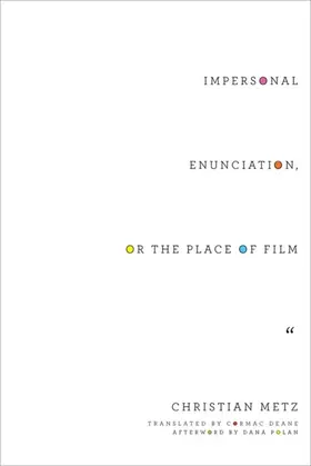 Metz |  Impersonal Enunciation, or the Place of Film | eBook | Sack Fachmedien